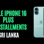 Apple iPhone 16 Plus Installments Plans in Sri Lanka