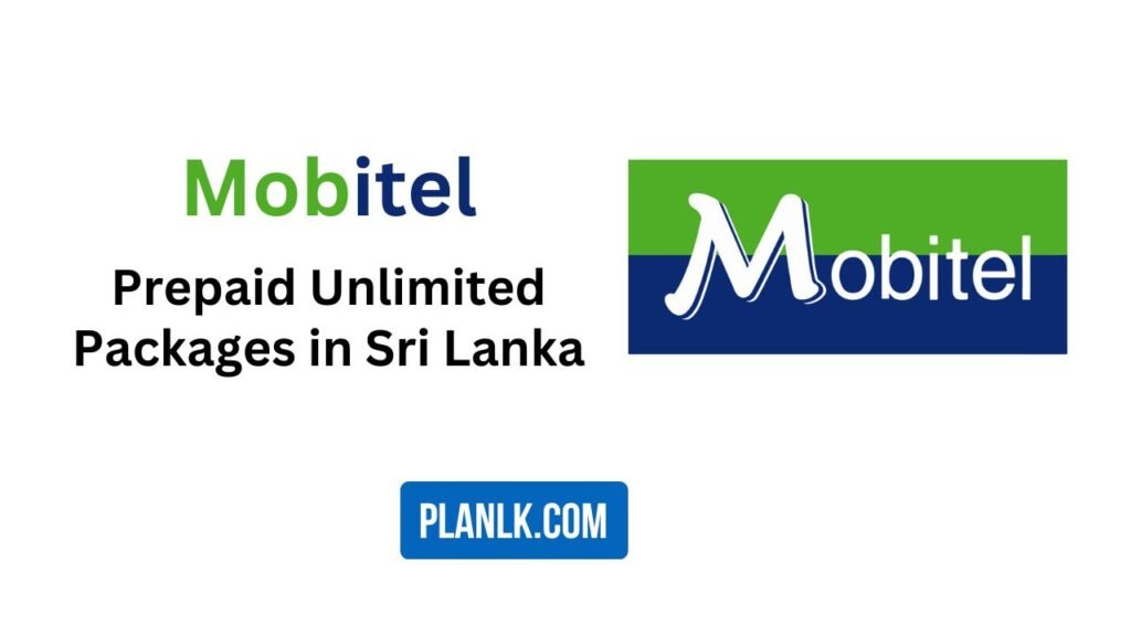 Mobitel Prepaid Unlimited Data Packages in Sri Lanka